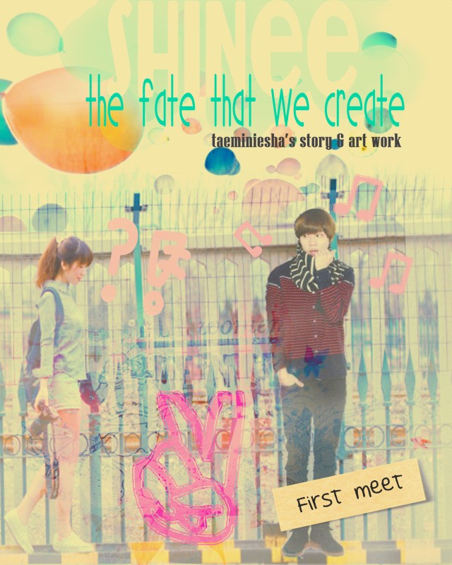 ff (the fate that we create - first meet)